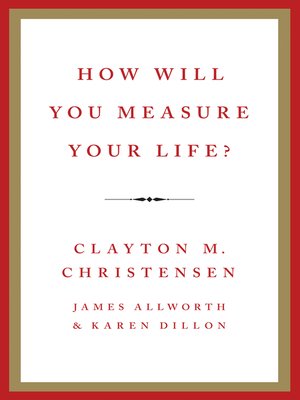 cover image of How Will You Measure Your Life?